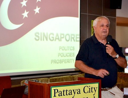 In the space of 50 years Singapore became the richest country in the world; it went from having a standard of living equivalent to that of Viet Nam, to one that all of Europe now envies. Rey Buono summed it up for the Pattaya City Expats Club at their Sunday, October 27 meeting.