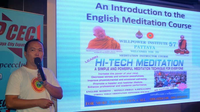 Weerasak, from the Pattaya’s Willpower Institute 57 mentions some of the important benefits of meditation and notes their upcoming free Instructor Meditation Course; it will be conducted by native English speakers and will not include any associated religious or spiritual practices.