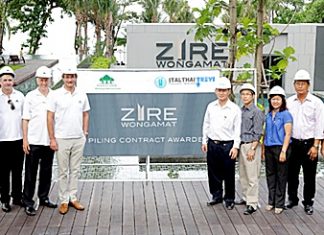 Raimon Land executives led by Hubert Viriot, CEO (4th left) mark the awarding of the piling contract for Zire Wongamat in Pattaya with Ekachai Phongphua, General Manager of Italthai Trevi Co., Ltd (5th right).