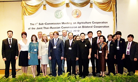 Thai and Russian agricultural officials met at the Dusit Thani Pattaya where they agreed to draft bilateral food-safety standards and committed to joint research. 