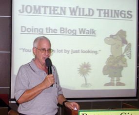 MC Richard Silverberg introduces fellow member Ian Frame, from Scotland but now living in Jomtien. Ian’s hobby is photographing the wild creatures living in the bush near Jomtien Second Road.