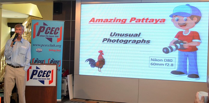 Member Ian Frame, an avid photographer, introduces his photographic essay, Amazing Pattaya, to his PCEC audience.