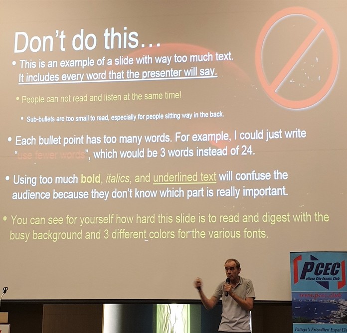 Claudio Sennhouser shows some of the things not to do when preparing slides. Reminding his PCEC audience that the third principle for good public speaking is to keep it simple.