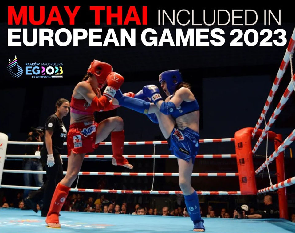 Muay Thai jest częścią „European Games 2023”, które odbędą się w czerwcu w Krakowie