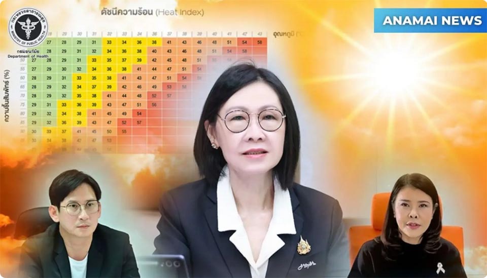 Department of Health Thailand warns of rising deaths as extreme heat triggers syncope and heat stroke