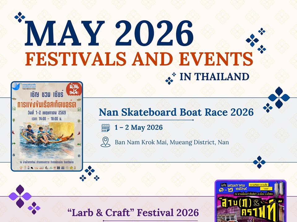 Thailand in May 2026 set for month-long wave of festivals, culture and lifestyle events nationwide