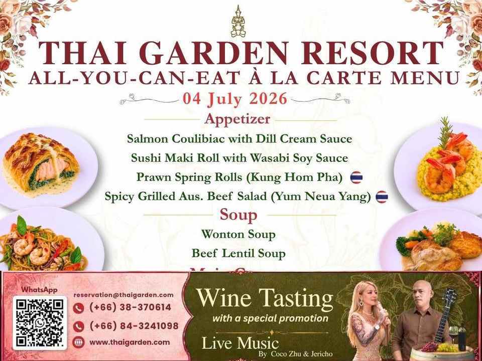 Saturday 4th of July À La Carte Dinner at Thai Garden Resort